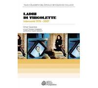 Ladri di virgolette. Interventi 1978-2007