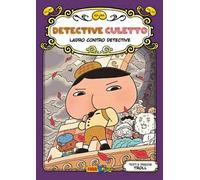 Ladro contro detective. Detective Culetto. Ediz. a colori. Vol. 4