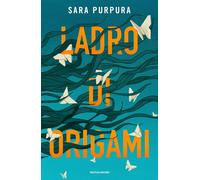 Ladro di origami - Purpura Sara