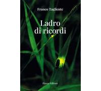 Ladro di ricordi