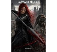 Lady and Delilah