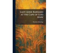 Lady Anne Barnard at the Cape of God Hope