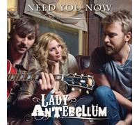 Lady Antebellum - Need You Now: International Edition