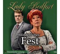 Lady Bedfort - Folge 106: Moerderisches Fest