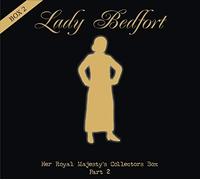 Lady Bedfort - Her Royal Majesty'S Collectors Box ? Part 2