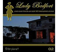 Lady Bedfort - Lady Bedfort und das Haus An d