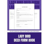 Lady Bird Deed Form Book: 50 Ready-to-Use Enhanced Life Estate Deed Forms | 8.5 x 11 in.