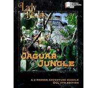 Lady Blade's Jaguar Jungle: A 2-Person Adventure Module
