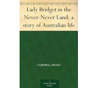 Lady Bridget in the Never-Never Land