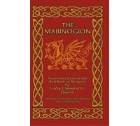 Lady Charlotte Guest The Mabinogion (Copertina rigida)