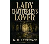 LADY CHATTERLEY'S LOVER