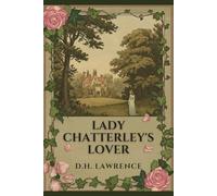 LADY CHATTERLEY'S LOVER