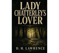 LADY CHATTERLEY'S LOVER