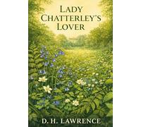 LADY CHATTERLEY'S LOVER