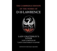 Lady Chatterley's Lover and A Propos of 'Lady Chatterley's Lover'