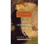 Lady Chatterley's Lover: D.H. Lawrence