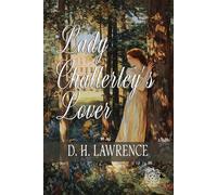 Lady Chatterley's Lover: Rebirth Special Edition | Annotated