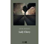 Lady Chevy [Paperback] Woods, John and Martino, Michele