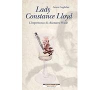 Lady Constance Lloyd. L'importanza di chiamarsi Wilde