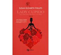 Lady Cupido. Gli incontri del cuore