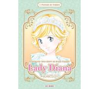 Lady Diana: La princesse bien-aimée au destin tragique