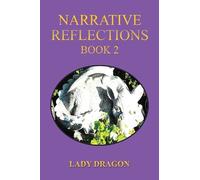Lady Dragon Narrative Reflections - Book 2 (Copertina rigida)