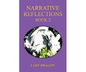 Lady Dragon Narrative Reflections - Book 2 (Copertina rigida)