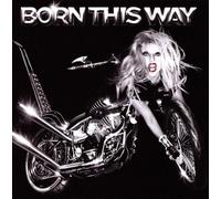 Lady Gaga – Born This Way