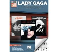 Lady Gaga - Super Easy Songbook: 21 Simple Arrangements for Piano