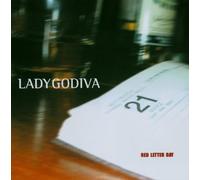 Lady Godiva - Red Letter Day