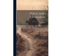 Lady Gregory Poets and Dreamers (Copertina rigida)