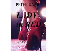 LADY in RED: Que sera sera – Books on Demand