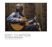 Lady In The Balcony: Lockdown Sessions-Eric Clapton-audioCD