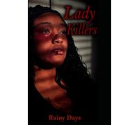 Lady Killers: An Installment in the Black Angel Series