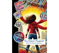 Lady Libertie The Rebel's Playbook (Tascabile)