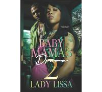 Lady Lissa Baby Mama's Drama 2 (Tascabile)