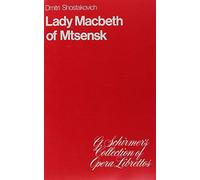 [(Lady Macbeth Von Mzensk (1932): Libretto)] [Author: Shostakovich Dmitri] published on (November, 1986)