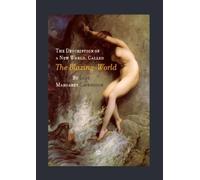 Lady Margaret Lu The Description of a New World, Called the (Copertina rigida)