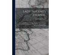 Lady Maria Nugent Lady Nugent's Journal (Tascabile)
