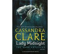 Lady midnight: Cassandra Clare: 1