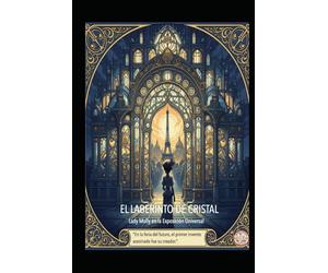 Lady Molly El Laberinto de Cristal