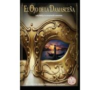 Lady Molly El Ojo de la Damasceña