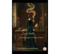 Lady Molly La Hermandad del Reloj de Arena