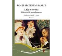 Lady Nicotina. Riflessioni di un ex fumatore. Testo inglese a fronte