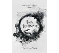 Lady Nightmare: War of the Old Gods, Book 1