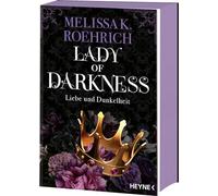 Lady of Darkness - Liebe und Dunkelheit: Mit farbig gestaltetem Buchschnitt - nur in limitierter Erstauflage der gedruckten Ausgabe. Roman: 1