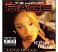 Lady of Rage - Necessary Roughness [CASSETTE]