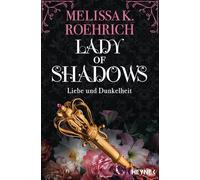 Lady of Shadows - Liebe und Dunkelheit: Mit farbig gestaltetem Buchschnitt - nur in limitierter Erstauflage der gedruckten Ausgabe. Roman: 2