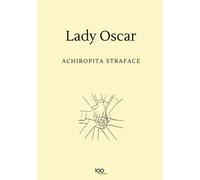 Lady Oscar - 2026 - Edizioni &100