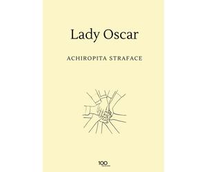 Lady Oscar - 2026 - Edizioni &100